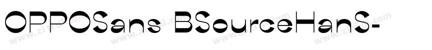 OPPOSans BSourceHanS字体转换 OPPOSans BSourceHanS字体转换